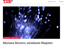 Mariana Navarro, estudiante Magister UdeC e integrante del MIRO cuenta avances de destacada investigación (TXS Plus)